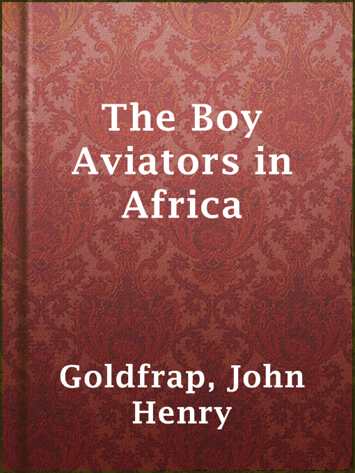 Cover image for The Boy Aviators in Africa